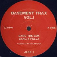 JACK MASTER - Basement Trax Vol.I