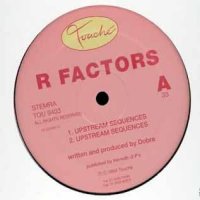 R FACTORS - Upstream Sequences