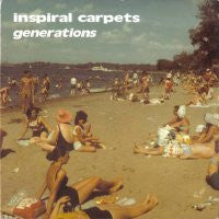 INSPIRAL CARPETS - Generations
