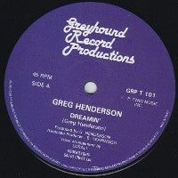 GREG HENDERSON - Dreamin'