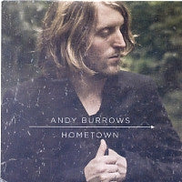 ANDY BURROWS - Hometown