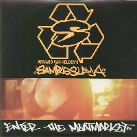 ARMAND VAN HELDEN - Sampleslaya - Enter The Meatmarket