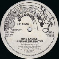 80'S LADIES - Ladies Of The eighties