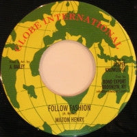 MILTON HENRY - Follow Fashion / Version.
