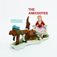 SEAMUS CATER & VILJAM NYBACKA - The Anecdotes