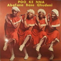 ABAFANA BASEQHUDENI - Poo Ke Nna