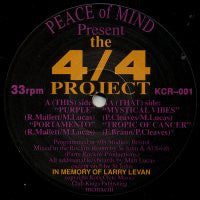 PEACE OF MIND -  The 4/4 Project