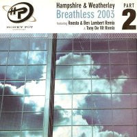 HAMPSHIRE & WEATHERLEY - Breathless 2003