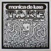 MONICA DE LUXE - Take Control