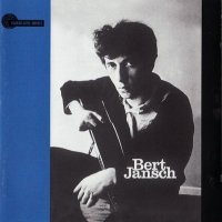 BERT JANSCH - Bert Jansch