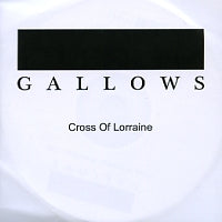 GALLOWS - Cross Of Lorraine