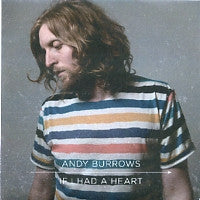 ANDY BURROWS - If I Had A Heart