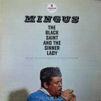 CHARLES MINGUS - The Black Saint And The Sinner Lady