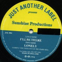 SUNSHINE PRODUTIONS - I'll Be There / Lonely