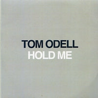 TOM ODELL - Hold Me