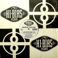 GROOVE SECTOR / F.U.S.E. / TEXAS AUDIO - No Restrictions / Release The Energy \\ F.U. / Assassin
