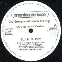 MONICA DE LUXE - Temperature's Rising