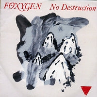 FOXYGEN - No Destruction