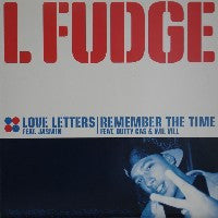 L-FUDGE - Love Letters / Remember The Time