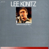 LEE KONITZ - Stereokonitz