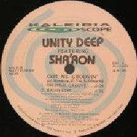 UNITY DEEP FEATURING SHA'RON - Got Me Groovin'