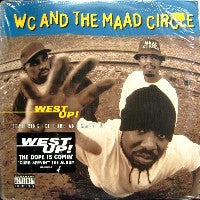 WC AND THE MAAD CIRCLE - West Up!