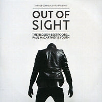 THE BLOODY BEETROOTS FEAT PAUL MCCARTNEY & YOUTH - Out Of Sight