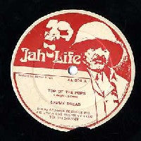 SAMMY DREAD & LUI LEPKIE - Top Of The Pops / Peanut Dub