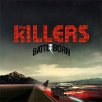 THE KILLERS - Battle Born