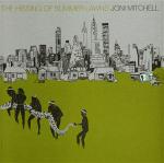 JONI MITCHELL - The Hissing Of Summer Lawns
