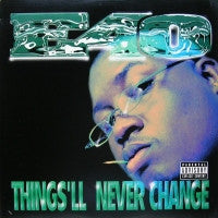 E-40 - Things'll Never Change