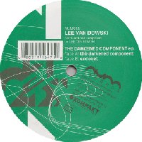LEE VAN DOWSKI - The Darkened Component EP