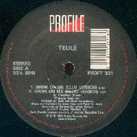 TEULE - Drink On Me