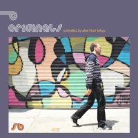 VARIOUS - Originals Volume Ten Alex From Tokyo