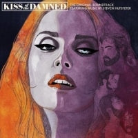 STEVEN HUFSTETER - Kiss Of The Damned (Original Soundtrack)