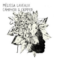 MÉLISSA LAVEAUX - Camphor & Copper