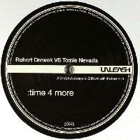 ROBERT DREWEK VS. TOMIE NEVADA - :Time 4 More