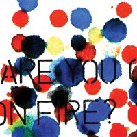 AMIDA - Are You On Fire?