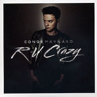 CONOR MAYNARD - R U Crazy