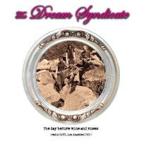 THE DREAM SYNDICATE - The Day Before Wine And Roses