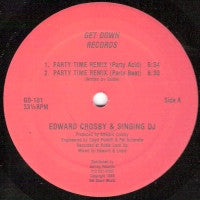 EDWARD CROSBY & SINGING DJ - Party Time Remix