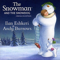 ILAN ESHKERI & ANDY BURROWS - The Snowman And The Snowdog