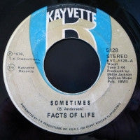 THE FACTS OF LIFE - Sometimes / Love Is The Final Truth