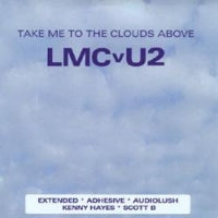LMC VS U2 - Take Me To The Clouds Above