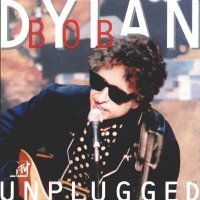 BOB DYLAN - MTV Unplugged