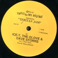 ICE-T THE GLOVE & DAVE STORRS  - Reckless / Tibetan Jam