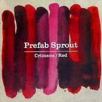 PREFAB SPROUT - Crimson / Red