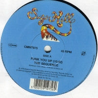 THE SEQUENCE - Funk You Up / Funky Sounds