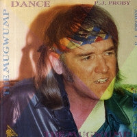 P.J. PROBY - Mugwump Dance / Pools Of Thought