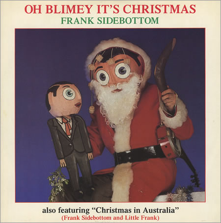 FRANK SIDEBOTTOM - Oh Blimey It's Christmas